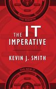 The IT Imperative (en Inglés)