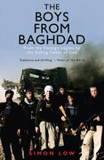 The Boys From Baghdad: From the Foreign Legion to the Killing Fields of Iraq