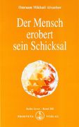 Der Mensch erobert sein Schicksal (in German)