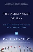 The Parliament of Man: The Past, Present, and Future of the United Nations (Vintage) (en Inglés)