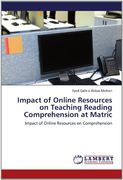 impact of online resources on teaching reading comprehension at matric (en Inglés)