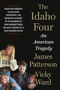 The Idaho Four: An American Tragedy (en Inglés)