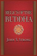relics of the buddha (en Inglés)