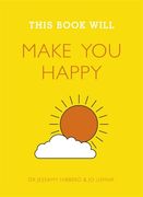 This Book Will Make You Happy (en Inglés)