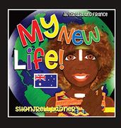 My new Life: English and French Edition (en Francés)