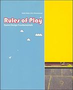 Rules of Play: Game Design Fundamentals (en Inglés)