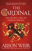 The Cardinal. from the Sunday Times bestseller, the gripping new novel about the man behind the Tudor crown (en Inglés)