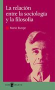 Relación Entre la Sociología y la Filosofía (Ensayo)
