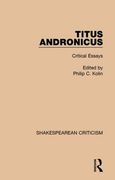 Titus Andronicus: Critical Essays (en Inglés)