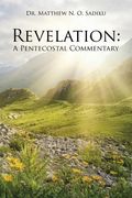 Revelation: A Pentecostal Commentary (en Inglés)