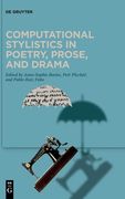 Computational Stylistics in Poetry, Prose, and Drama 