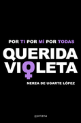 Querida Violeta. Por ti, por mi, por Todas
