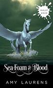Sea Foam and Blood (Inklet) (en Inglés)