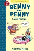 Benny and Penny in Just Pretend: Toon Books Level 2 - Hayes, Geoffrey - Toon Books