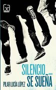 Silencio.   Se Sueña (Gran Angular)