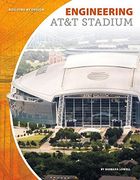 Engineering AT&T Stadium (Building by Design)