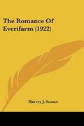 the romance of everifarm (1922)