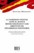 La Variedad Vegetal Ante el Avance Biotecnológico y los Objetivos de Desarrollo Sostenible
