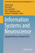 Information Systems and Neuroscience: Gmunden Retreat on NeuroIS 2016 (Lecture Notes in Information Systems and Organisation)