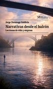 Narrativas desde el balcón