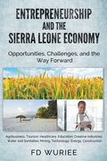 Entrepreneurship and The Sierra Leone Economy
