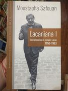Lacaniana (Los Seminarios de Jacques Lacan, 1953-1963) (Paidos Psicologia Profunda)