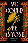 We Could Be Anyone (en Inglés)