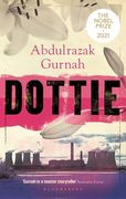 Dottie: By the Winner of the Nobel Prize in Literature 2021 (en Inglés)