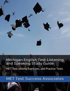 Michigan English Test Listening and Speaking Study Guide: MET Test Idioms, Exercises, and Practice Tests (en Inglés)