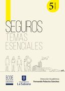 Seguros. Temas esenciales