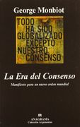 La Era del Consenso (in Spanish)