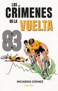 Los crímenes de la Vuelta 83