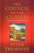 The Council of the Cursed: A Mystery of Ancient Ireland (Mysteries of Ancient Ireland) 