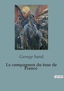 Le compagnon du tour de France (en Francés)