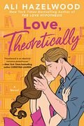 Love, Theoretically (en Inglés)