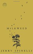 Milkweed (en Inglés)