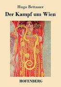 Der Kampf um Wien (en Alemán)