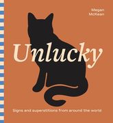 Unlucky: Signs and Superstitions From Around the World (en Inglés)
