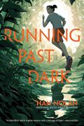 Running Past Dark (en Inglés)