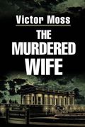 The Murdered Wife (en Inglés)