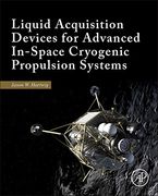 Liquid Acquisition Devices for Advanced In-Space Cryogenic Propulsion Systems (en Inglés)