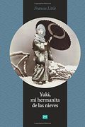 YUKI,MI HERMANITA DE LAS NIEVES