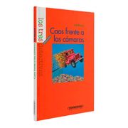 Caos Frente a las Cámaras