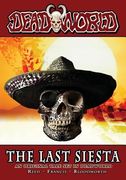 Deadworld: The Last Siesta (en Inglés)