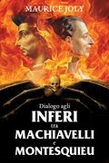 Dialogo agli Inferi tra Machiavelli e Montesquieu (en Italiano)