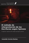 El método de interpretación de las Escrituras según Spinoza. El séptimo capítulo del Tratado teológico-político