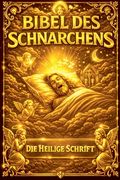 Die Bibel des Schnarchens (en Alemán)
