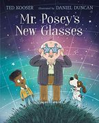 Mr. Posey's new Glasses (en Inglés)