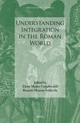 Understanding Integration in the Roman World (en Inglés)
