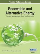 Renewable and Alternative Energy: Concepts, Methodologies, Tools, and Applications, VOL 1 (en Inglés)